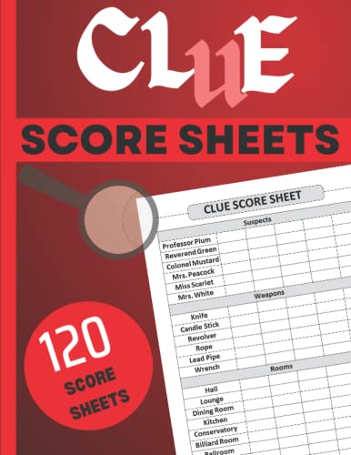 Clue Score Sheets: 120 Clue Detective Notebook Sheets, Clue Board Game ...