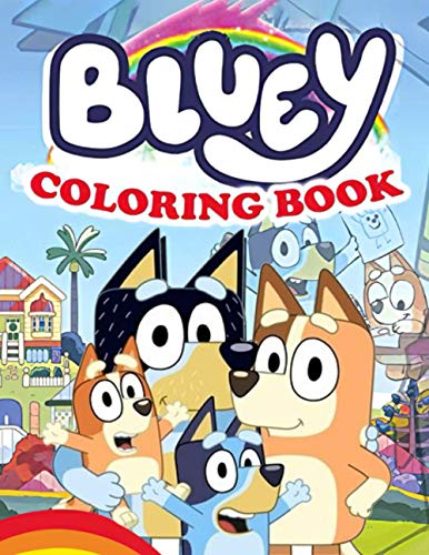 Bluey Coloring Book: Perfect Coloring Books for Kids and Adults with ...