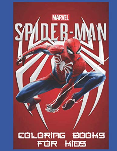 Marvel Spider Man Coloring Book For Kids: 40+ Spider-man Illustrations ...