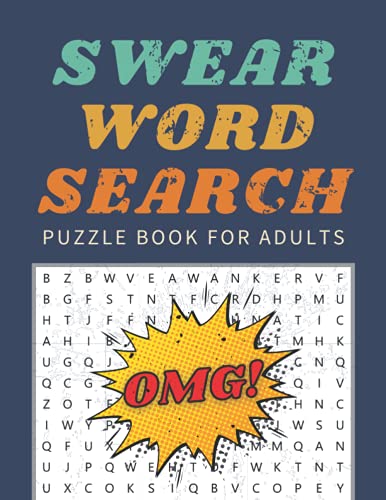Swear Word Search: Puzzle Book For Adults - Dirty, Naughty, Lewd ...