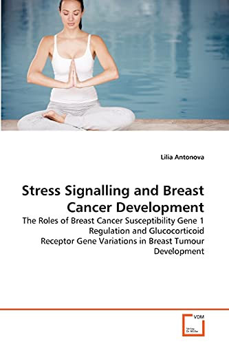 Stress Signalling and Breast Cancer Development: The Roles of Breast ...