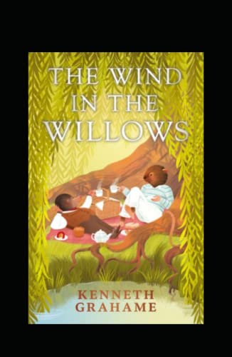 The Wind in the Willows Illustrated by Kenneth Grahame | Goodreads