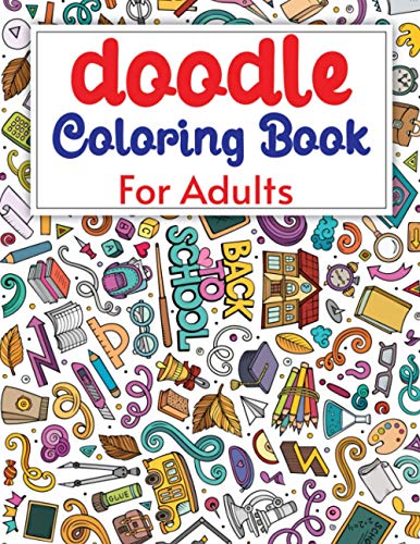 Doodle Coloring Books For Adults: Doodle Coloring Book Adults ...