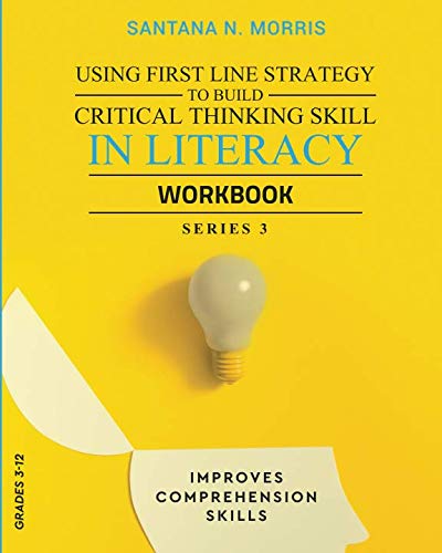 Using First Line Strategy To Build Critical Thinking Skills In Literacy ...