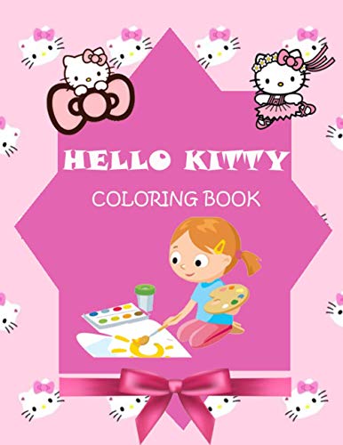 Hello Kitty Coloring Book: Great for kids aged 3+. This great book has ...