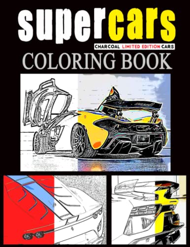 Sports Cars Coloring Book: A Collection of 60 Cool Supercars