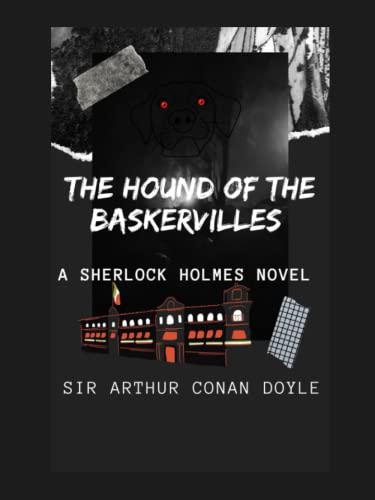 The Hound Of The Baskervilles (Annotated): A Sherlock Holmes Novel By ...