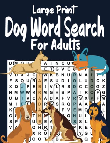 Large Print Dog Word Search For Adults: 53 Dog Word search puzzles with ...
