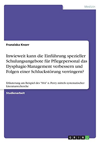 Inwieweit Kann Die Einf Hrung Spezieller Schulungsangebote F R 