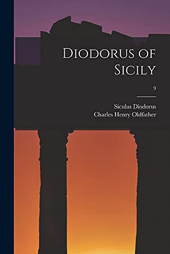 Diodorus of Sicily; 9 by Siculus Diodorus | Goodreads