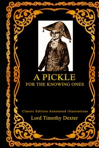 A Pickle For The Knowing Ones For Sale