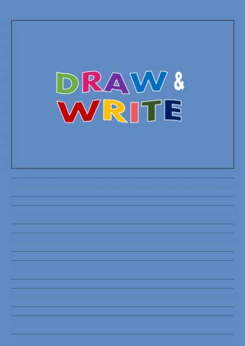 Draw And Write Paper For Kids: Draw And Write Notebook / Journal For ...
