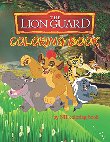 THE LION GUARD COLORING BOOK: The Lion Guard coloring book for kids,Size: 8.5 x 11 in , 80 pages ...
