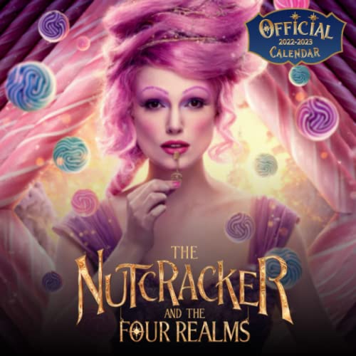 The Nutcracker and the Four Realms 2022 Calendar OFFICIAL The