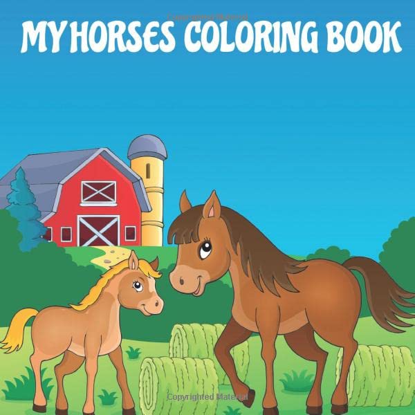 My horses coloring book 50 unique horses coloring pictures for
