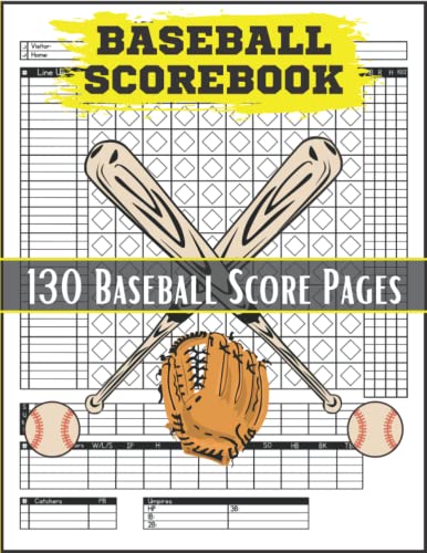 Baseball Scorebook: 130 baseball score sheets - baseball score keeping book - baseball scorebook ...