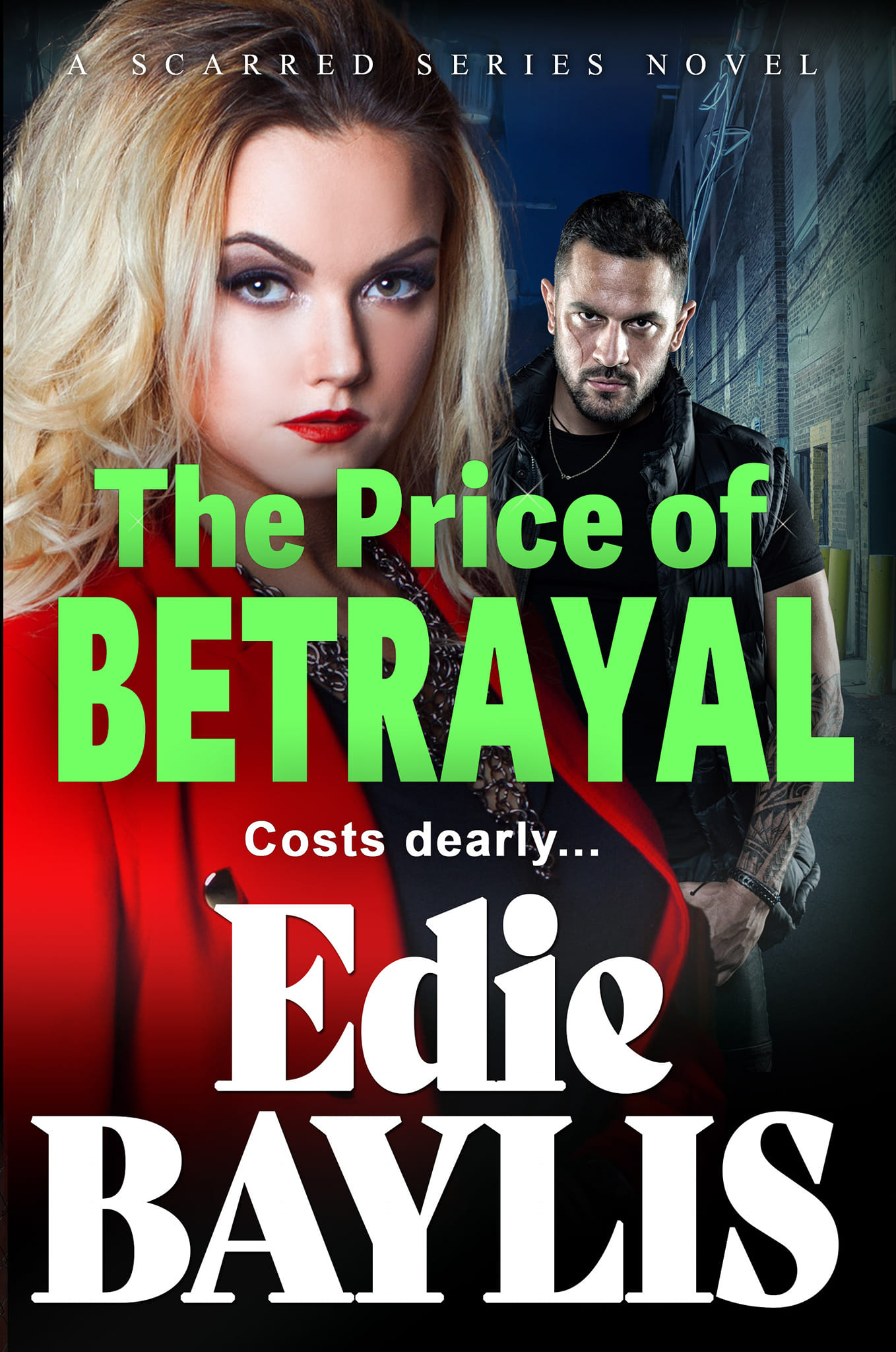 The Price of Betrayal