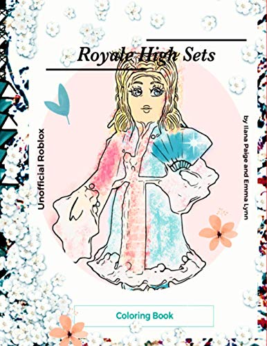 Unofficial Roblox Royale High Coloring Book: Roblox Coloring Set Book ...