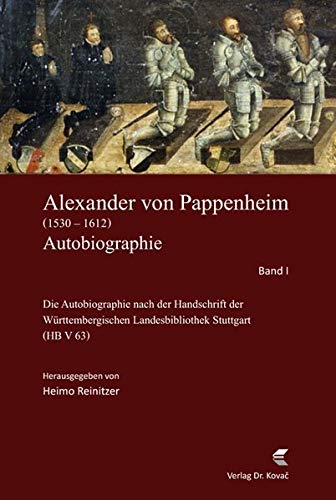 Alexander von Pappenheim, Reichserbmarschall (15301612