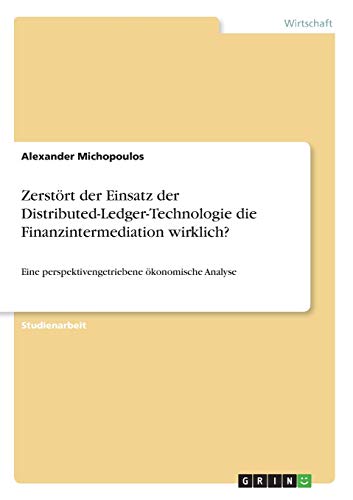 Zerst Rt Der Einsatz Der Distributed Ledger Technologie Die 