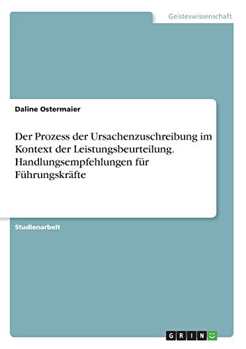 Der Prozess Der Ursachenzuschreibung Im Kontext Der 