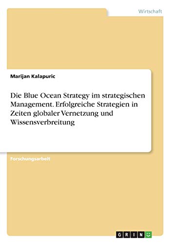 Die Blue Ocean Strategy Im Strategischen Management Erfolgreiche 