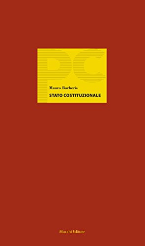 Stato Costituzionale Sul nuovo costituzionalismo (Piccole Conferenze