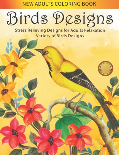 Birds Coloring Book: Amazing Birds Adult Coloring Book forStress ...