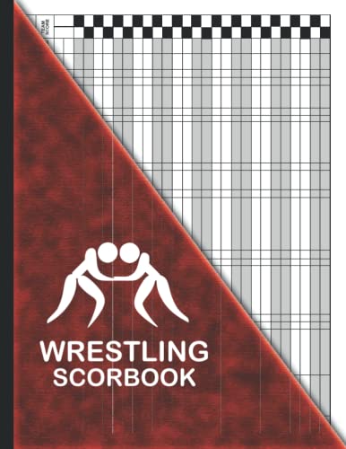 Wrestling Scorebook: Sport scorebook -100 Score Sheets for Dual Meet ...