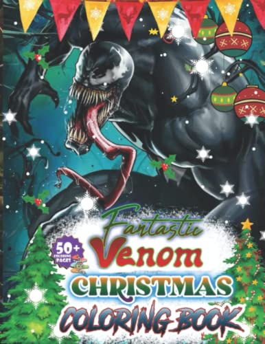 Venom Christmas Coloring Book: 50+ Fantastic Coloring Pages For Kids ...