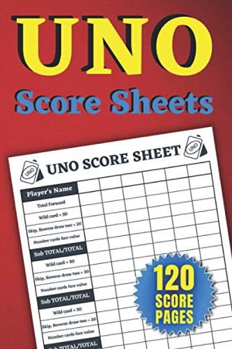 UNO Score Sheets: UNO Score Cards | UNO Notebook Sheets | UNO ...