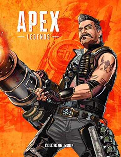Apex Legends Coloring Book: 30+ Coloring Pages. Exclusive Artistic ...