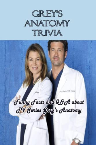 Grey's Anatomy Trivia: Funny Facts and Q&A about TV Series Grey's