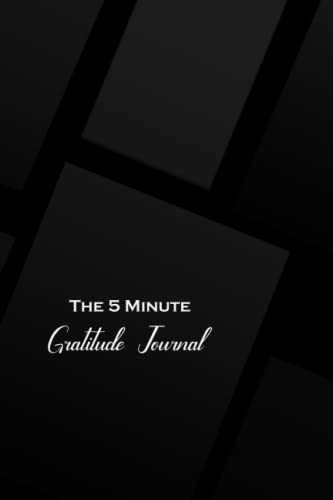 5-minute Gratitude Journal: Five Minute Daily Gratitude Journal for ...