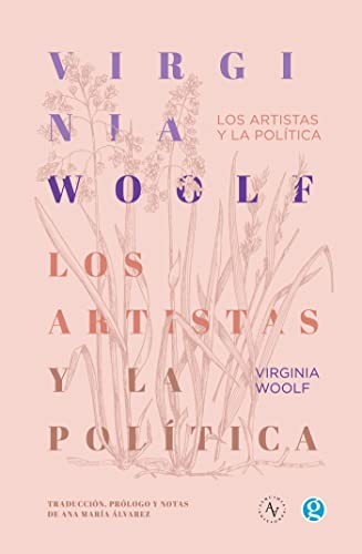 Los artistas y la política: Conferencias, ensayos y cartas