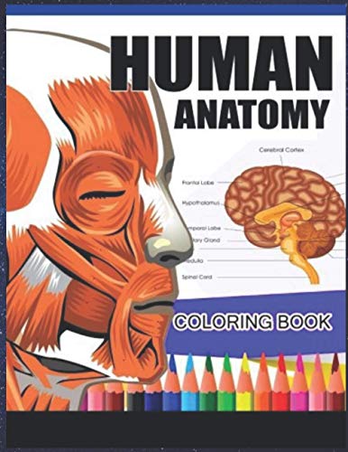 Human Anatomy Coloring Book: The Best Way to Help you Learn Easy by Dr ... Biology Diagrams