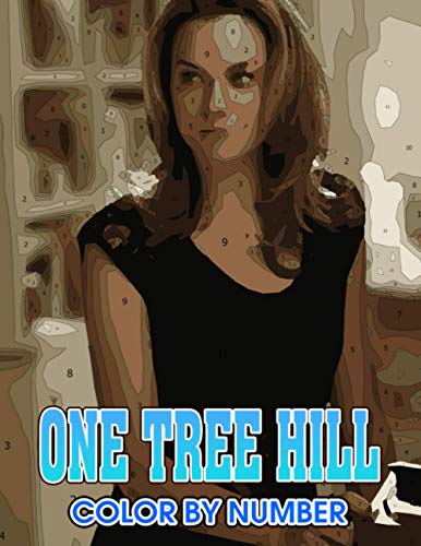 One tree hill Color by Number: One tree hill Color Book An Adult ...