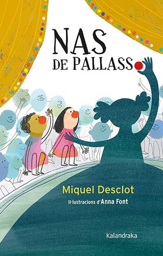 Nas de pallasso by Miquel Desclot Goodreads