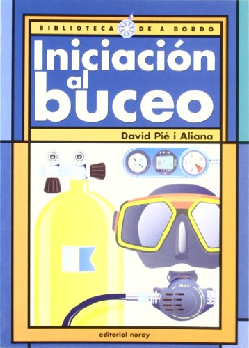 Iniciación al buceo by David Pié i Aliana | Goodreads