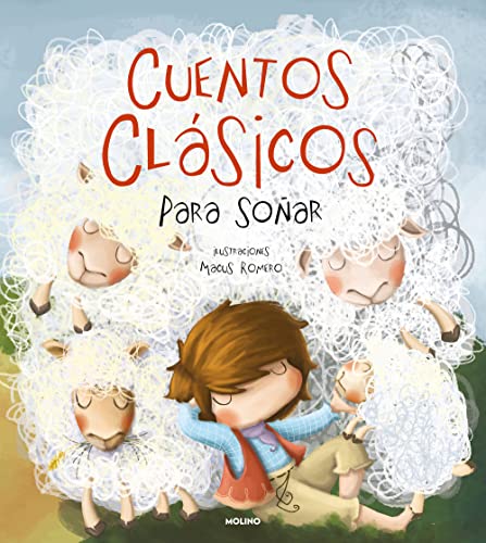 Cuentos clásicos para soñar / Classic Tales to Dream about