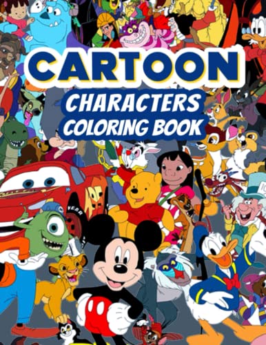 250+ Cartoon Characters Coloring Book: Coloring Book with Beautiful and High-Quality Coloring ...