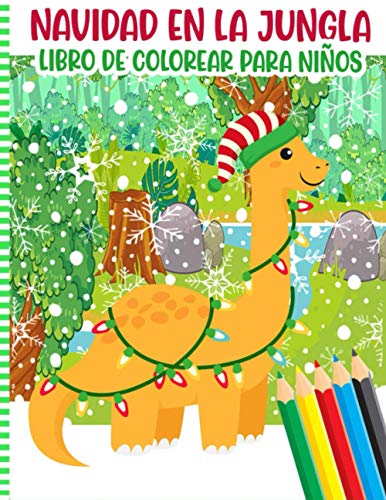 Navidad En La Jungla Libro De Colorear Para Niños: Libro de actividades ...