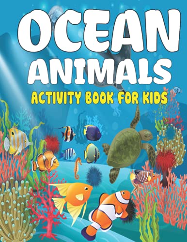 Ocean Animals Activity Book For Kids: Big Coloring Book For Kids ...