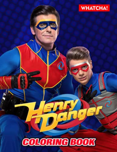 Henry Danger Coloring Book: A Cool Present For Fans of Comedy TV Series