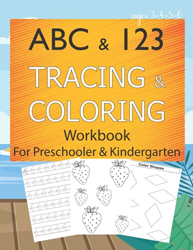 Abc & 123 Tracing & Coloring Workbook For Preschooler and Kindergarten ...