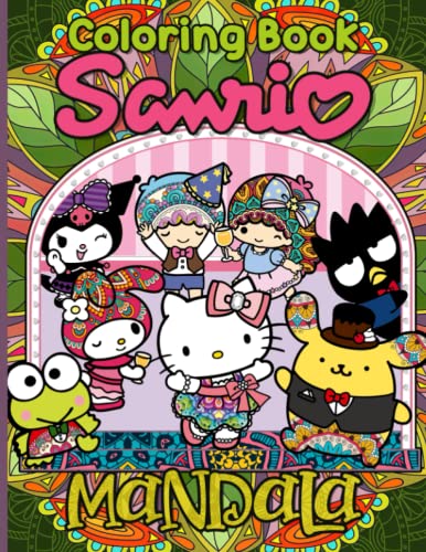 Sanrio Mandala Coloring Book: Nice Coloring Books For Adults Sanrio ...