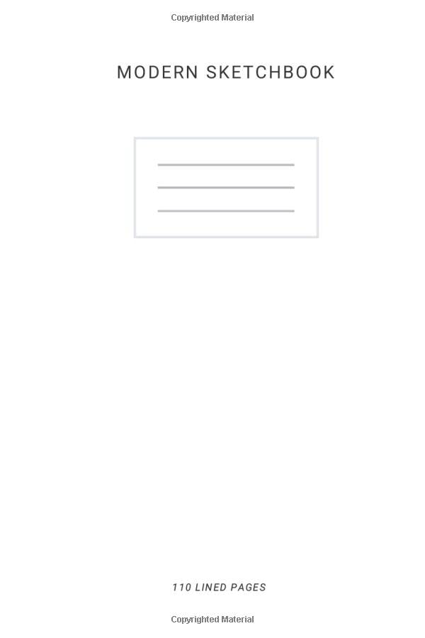 Modern Sketchbook 110 Lined Pages, College Ruled, One Subject Daily