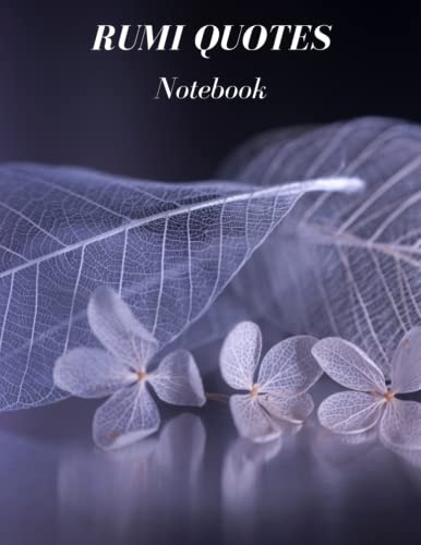 Rumi Quotes Notebook-Be inspired with this 100 page blank notebook with Rumi Quotes book cover