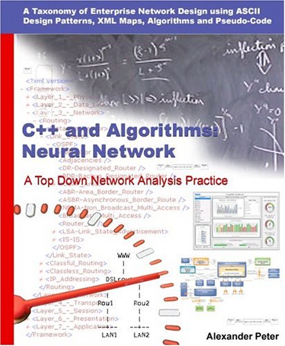 'C++ and Algorithms: Neural Network Processing by Alex Peter | Goodreads