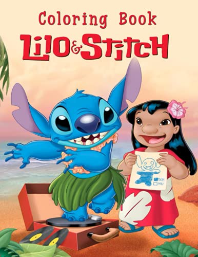 Lilo&Stitch Coloring Book: Coloring Book for Kids Ages 2-13 With Easy and Fun Coloring Pages by ...